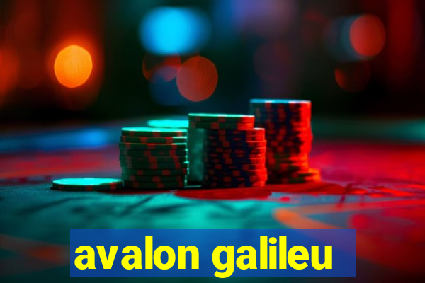 avalon galileu